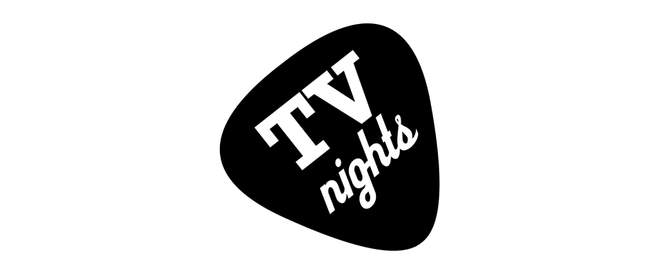 TV NIghts