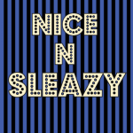 NiceandSlezzy